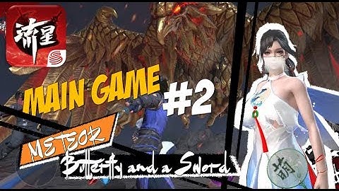 Meteor Butterfly and a Sword Story CHAPTER #2