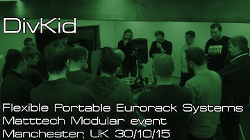 DivKid - Flexible Portable Eurorack Systems - Matttech Modular 30/10/15