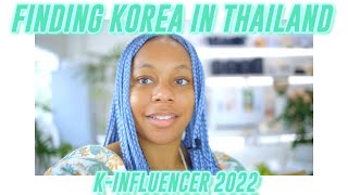 Esosa finds South Korea in Thailand | K-Influencer 2022