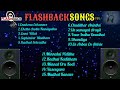 Flash back songstamil isai playlist