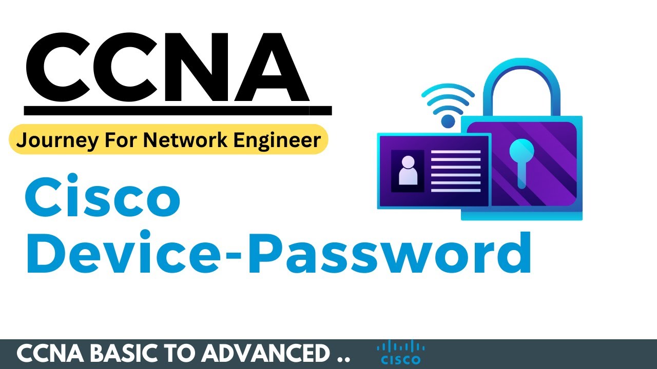How To Manage Cisco  Devices Password Security ||CCNA Latest Course In Hindi