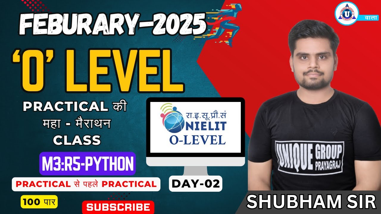 O LEVEL Practical Class M3 R5 PYTHON Feb 2025 DAY 02 O level practical class m3 r5 python feb 2025 day 02