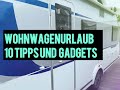 Wohnwagen Ausstattung -  must haves - tolle Ideen und best practice
