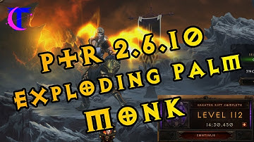 Diablo III PTR 2.6.10 - Exploding Palm Monk - Testing GR 112