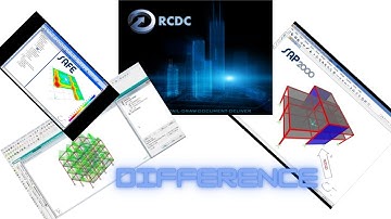 Diffrence between RCDC, STAAD.Pro & SAP 2000 -By-Er. Akash Pandey