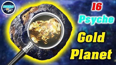 16 Psyche asteroid | GOLDEN ASTEROID - Most Expensive $ 1 000 000 000 000 $ Trillion | Hubble TV
