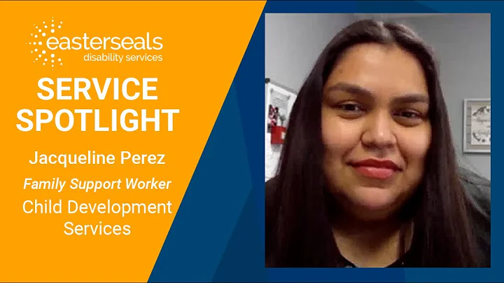 Service Spotlight: Jacqueline Perez, Family Suppor...
