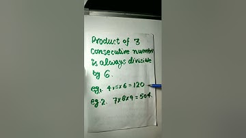 Product of 3 consecutive number is always divisible by 6 || #shorts #short