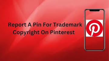 How To Report A Pin For Trademark Copyright On Pinterest? | Technologyglance