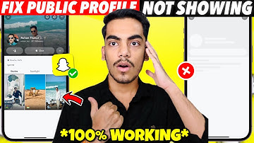 Fix Snapchat Public Profile Not Showing | Snapchat Public Profile Not Showing In Search