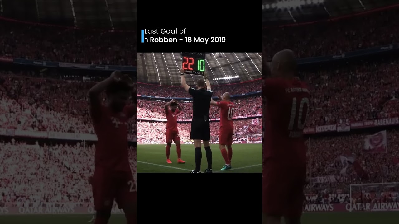 Arjen Robben's First and Last Goals
