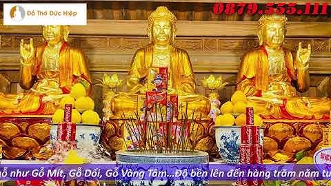 Lịch sử tạo tác tượng Phật tại Việt Nam | Đồ Thờ Đức Hiệp Sơn Đồng