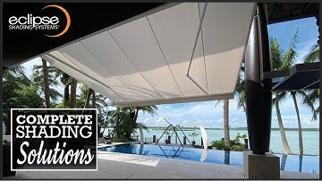 Eclipse Shading Systems Offers Complete Shading Solutions | Retractable Awnings And Screens