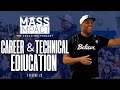 Career &amp; Technical Education | MASS Impact (Episode 29)