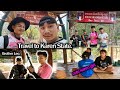 Travel to karen state for 1 day and meet brother leo as well