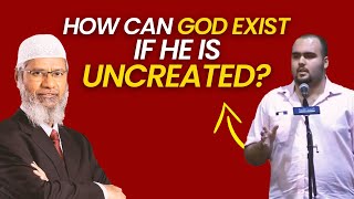 How Can God Exist If He Is Uncreated And How Can We Feel His Existence | Dr Zakir Naik 2022