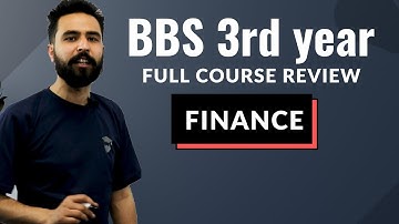 BBS 3rd year Finance || Full Course Details || Syllabus | All Chapters Explained in Nepali – Gurubaa
