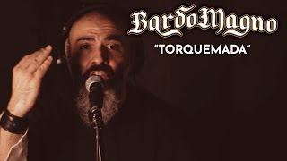 Video thumbnail of "BARDOMAGNO - Torquemada [Live Studio 2018]"