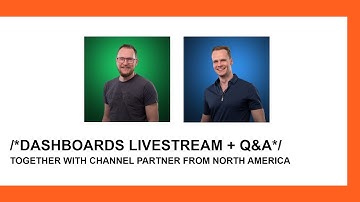 Dashboards Livestream + Q&A