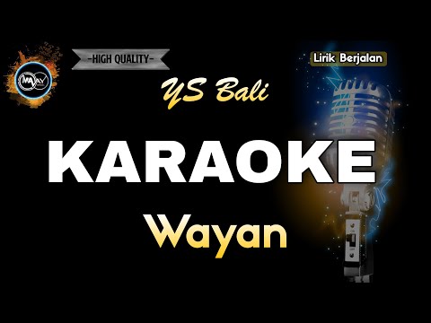 WAYAN YS BALI - KARAOKE — MAAY Music Project