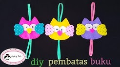 DIY Felt Owl Bookmark || Cara Membuat Pembatas Buku Flanel Bentuk Owl || How to Make felt Book Mark - Durasi: 4.22. 