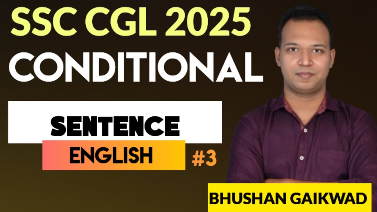 CONDITIONAL SENTENCES FOR SSC CGL 2025 | CLASS 3 | SSC CGL ENGLISH ...