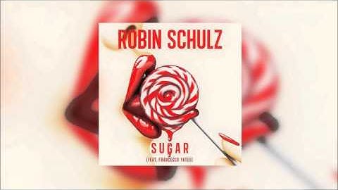 Robin Schulz - Sugar(feat. Francesco Yates)(Official Music Video)With Lyrics, remix