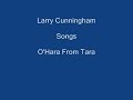 O&#39;Hara From Tara + On Screen Lyrics - Larry Cunningham