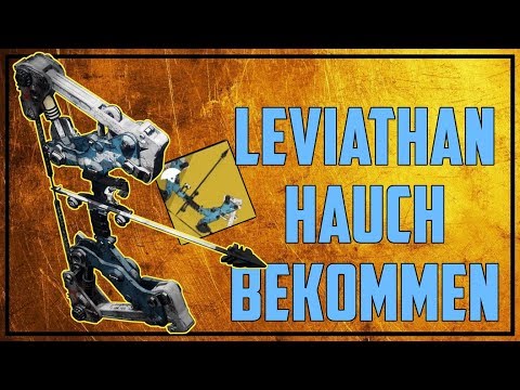 Leviathan Hauch Bekommen [ Power Bogen ] | Guide Destiny 2 Deutsch / German