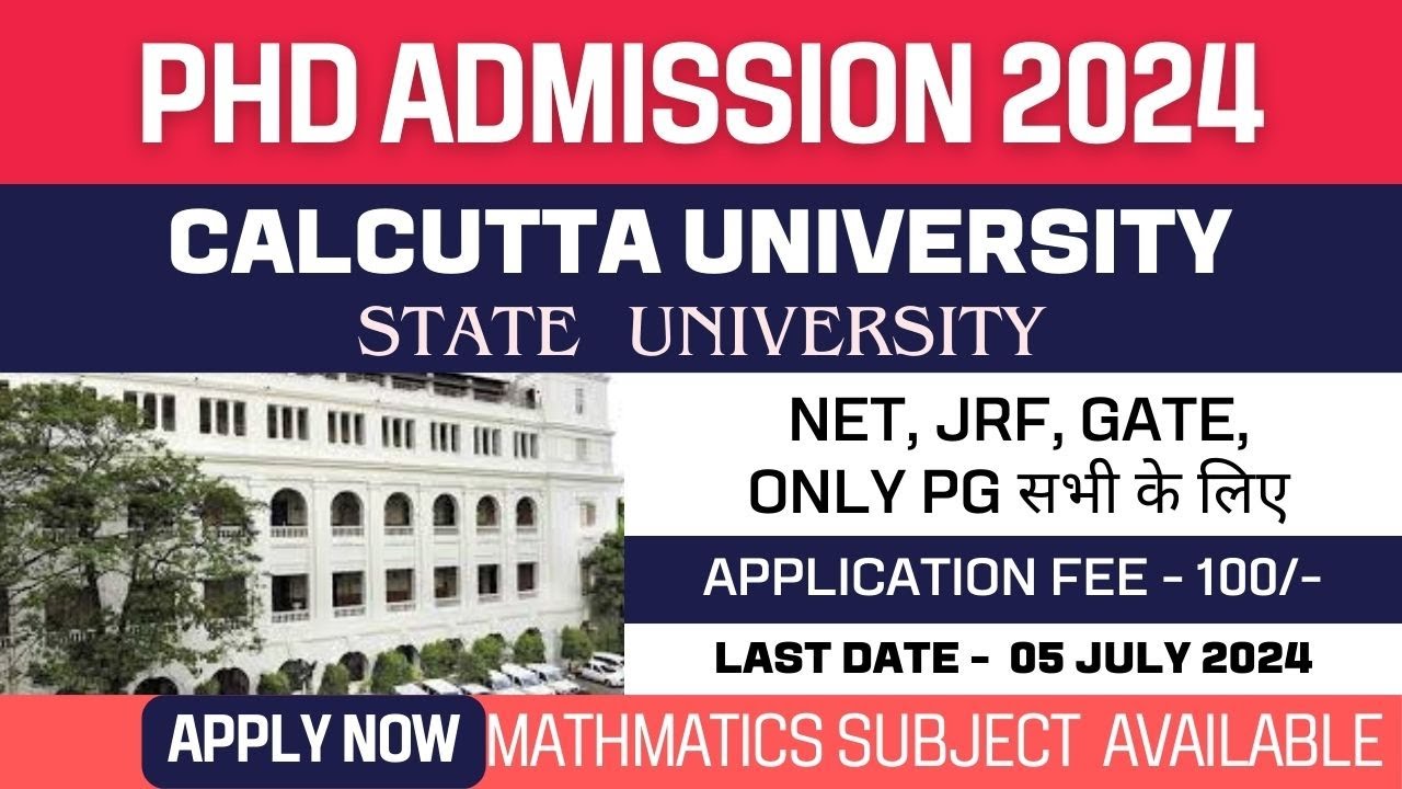 New PhD Admission 2024 | Calcutta University | West Bengal State ...