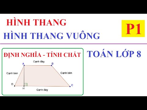 Video ĐỊNH NGHĨA HÌNH THANG-TÍNH CHẤT HÌNH THANG-HÌNH THANG... - youtube