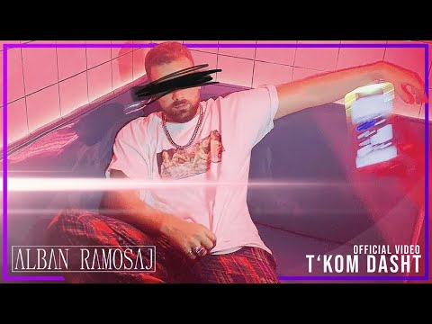 Alban Ramosaj - T'kom Dasht 🙈