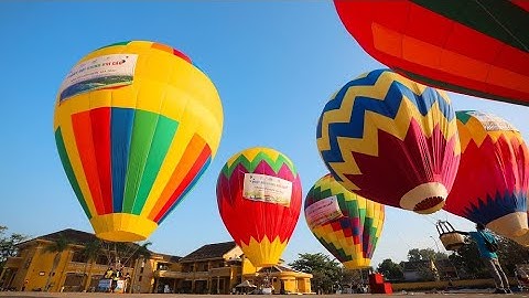 💥H.O.T - "Há hốc mồm" khi chiêm ngưỡng khinh khí cầu đầy màu sắc tại phố cổ Hội An 💥