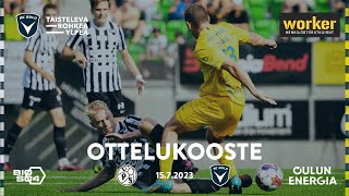 Worker ottelukooste VPS - AC Oulu 15.7.2023 (Veikkausliiga)