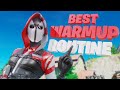 my Fortnite warmup routine