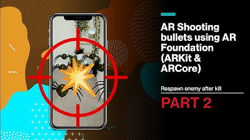 How to shoot bullets using Unity AR Foundation (ARKit & ARCore) | Respawn enemy after death | Pt 2