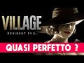 RESIDENT EVIL VILLAGE ► QUASI PERFETTO ? PARLIAMONE ★ Pre Recensione