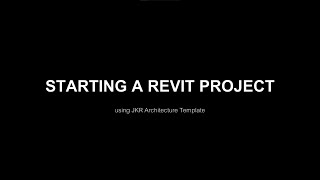 1. Basic Starting a BIM Project