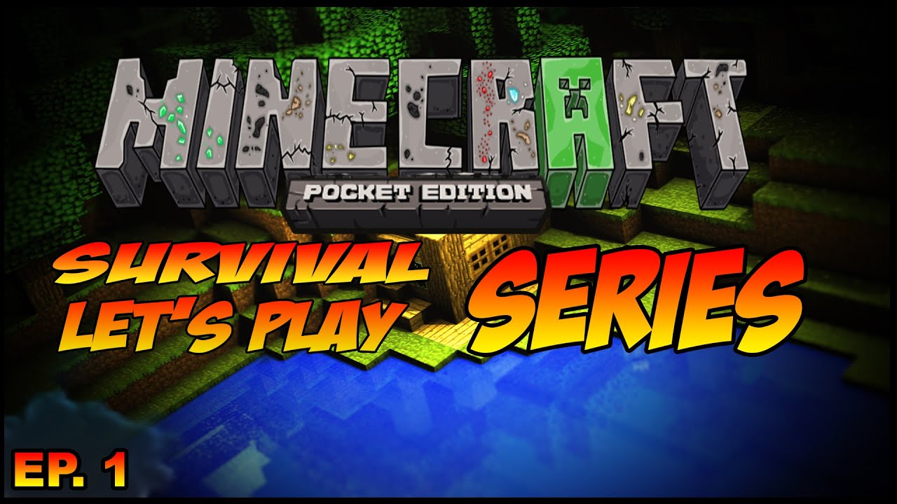 Minecraft PE: Survival Lets Play | Ep. 1 "Our journey awaits!" - YouTube