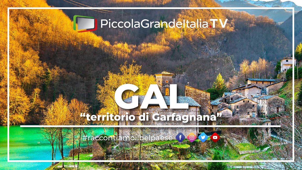 Gal Garfagnana - Piccola Grande Italia