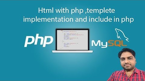 IT Career PHP Tutorial #7  Html implementation in php and include in php