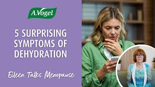 5 surprising symptoms of dehydration during menopause and perimenopause