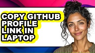 How to Copy Github Profile Link in Laptop (easy Method)