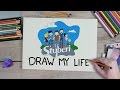 DRAW MY LIFE - Stuberi