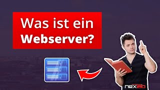 Grundlagen der Webentwicklung - Woraus besteht ein Webserver einer Website