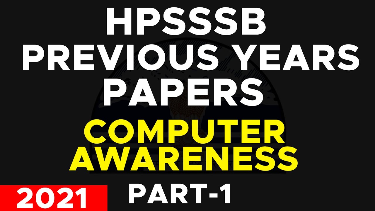 HPSSC Previous 10 Years Questions | Computer Awareness | PART-1 | HPSSSB Computer Awareness