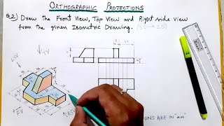 Orthographic Projection | Conversion of Views | Isometric to Orthographic Projection Question No. 2