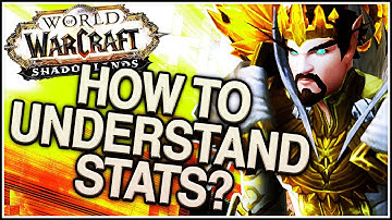 How to understand Stats? - World of Warcraft