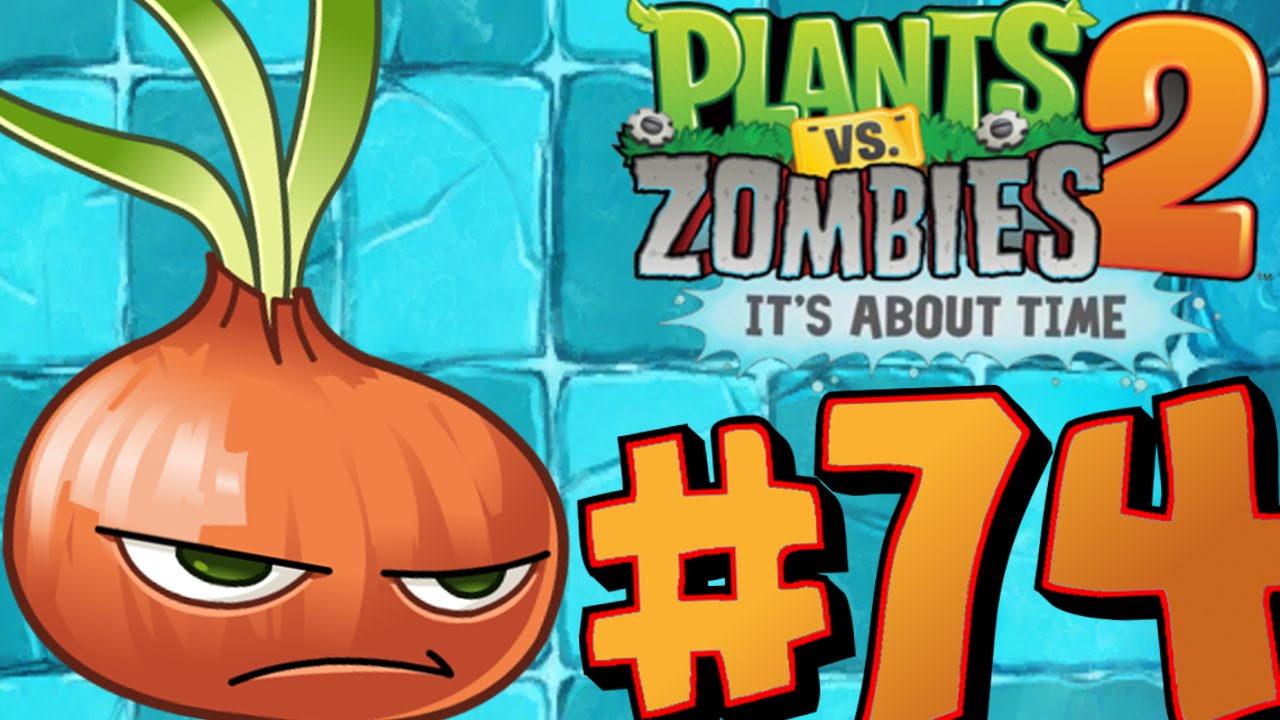 Let's Play Plants vs Zombies 2: It's About Time - part 74 (PL) - YouTube