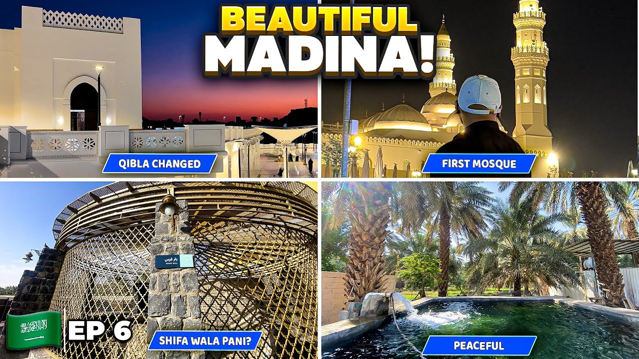 Most Peaceful and Beautiful Places of Madinah, Saudi Arabia ❤️